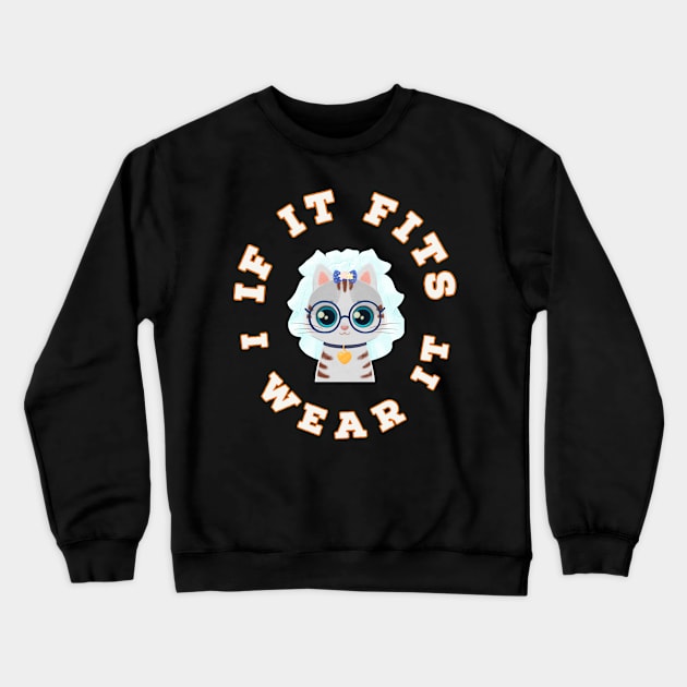 If It Fits, I Wear It (Wedding Veil) Crewneck Sweatshirt by kooicat